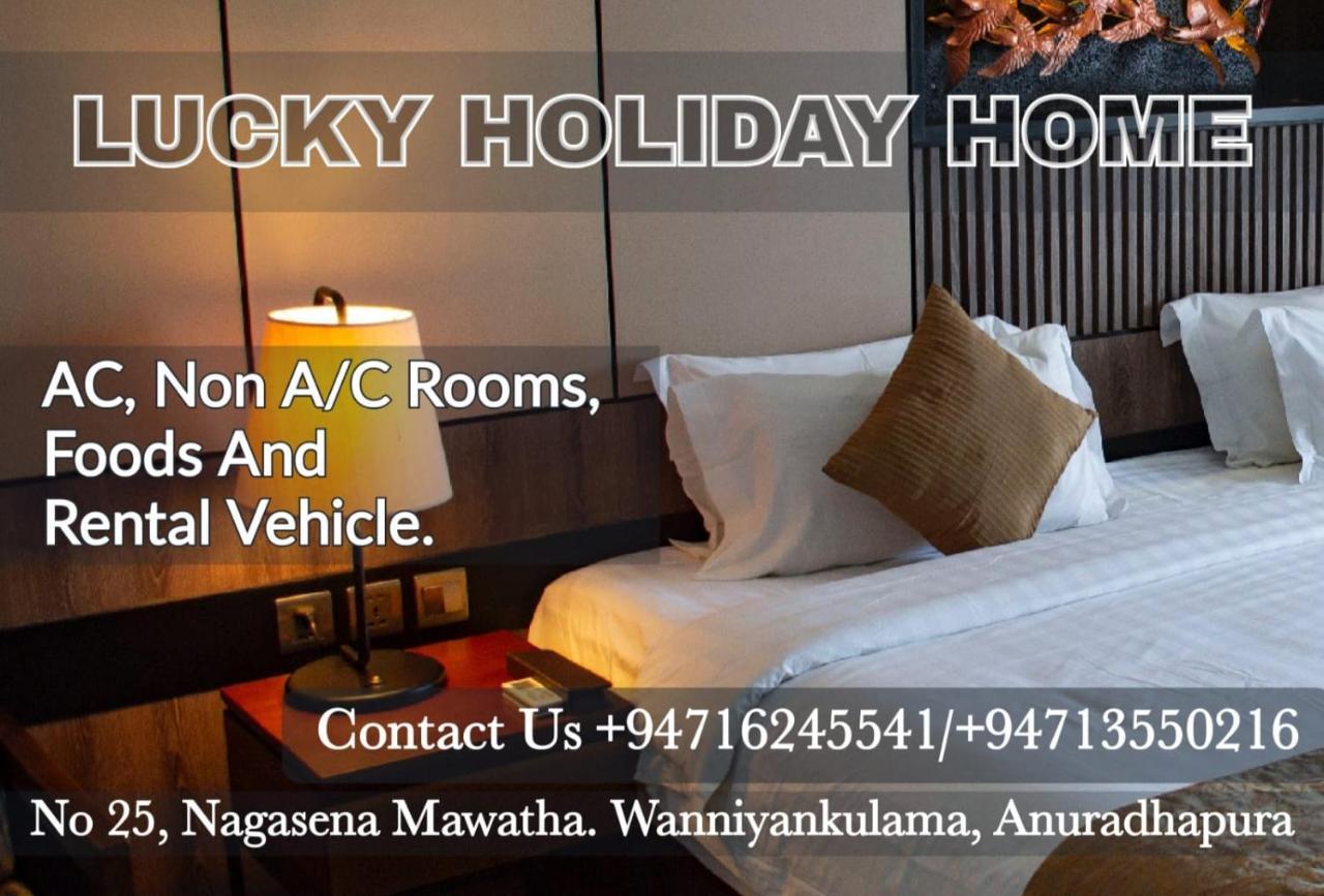 Lucky Holiday Home Anuradhapura Exterior foto